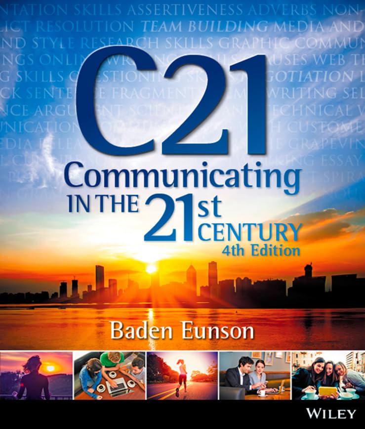 Communicating in the 21st Century 4E by Baden Eunson Paperback Textbook – Brand New John Wiley & Sons Australia