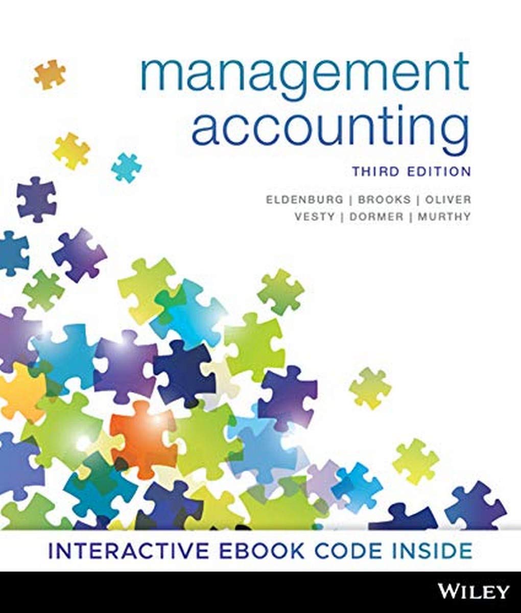 Management Accounting by Leslie G. Eldenburg Paperback Textbook – Brand New John Wiley & Sons